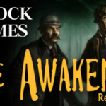 Sherlock Holmes The Awakened Remastered