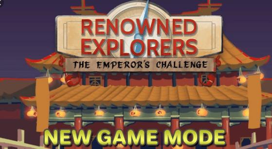 Renowned Explorers The Emperors Challenge