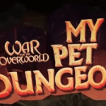 War for the Overworld My Pet Dungeon