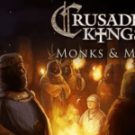 Crusader Kings II Monks and Mystics