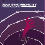 Dead Synchronicity Tomorrow Comes Today