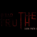 DeadTruth The Dark Path Ahead