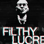 Filthy Lucre