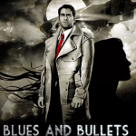 Blues and Bullets Episode 1