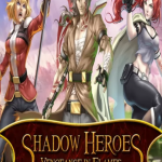 Shadow Heroes Vengeance In Flames Chapter 1