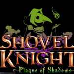 Shovel Knight Plague of Shadows