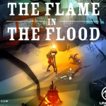 The Flame in the Flood