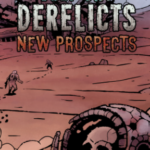 Deep Sky Derelicts New Prospects