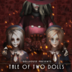 Dollhouse Tale of Two Dolls