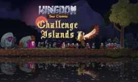 Kingdom Two Crowns Challenge Island