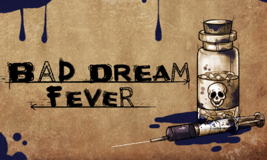 Bad Dream Fever