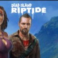 Dead Island Riptide