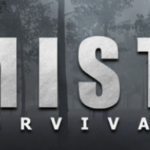 Mist Survival