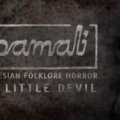 Pamali Indonesian Folklore Horror The Little Devil