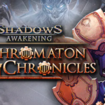 Shadows Awakening Chromaton Chronicles