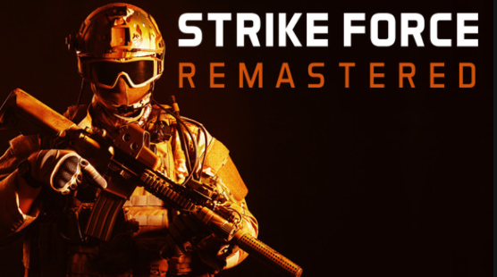 Strike Force Remastered