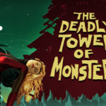 The Deadly Tower Of Monsters