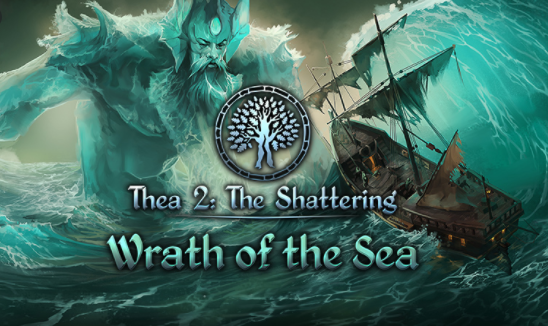 Thea 2 The Shattering Wrath Of The Sea 